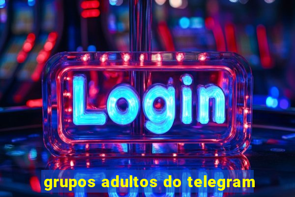 grupos adultos do telegram